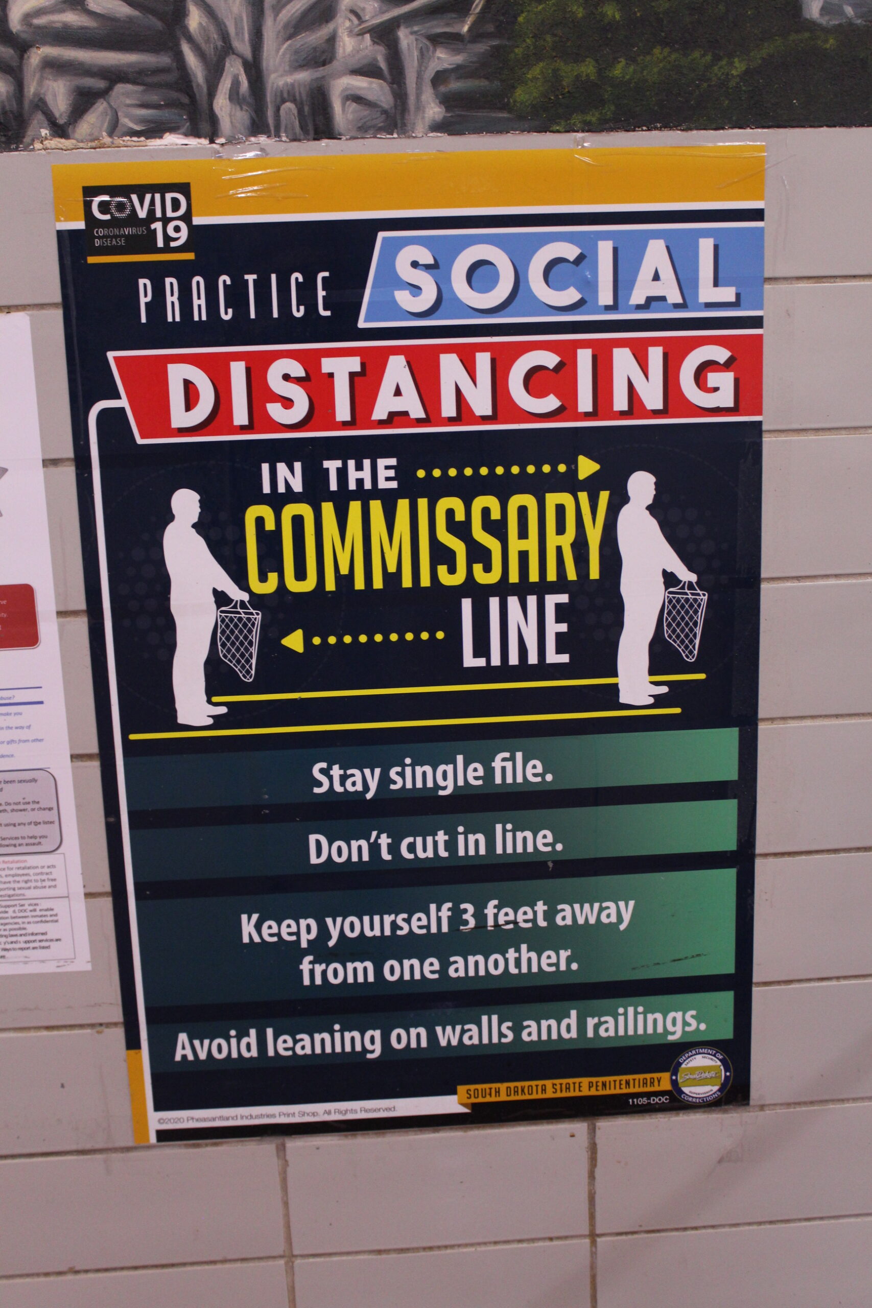 Smoke, steam and flooded toilets: Just another day at the state penitentiary A sign on social distancing at the South Dakota State Penitentiary. (courtesy South Dakota Department of Corrections)