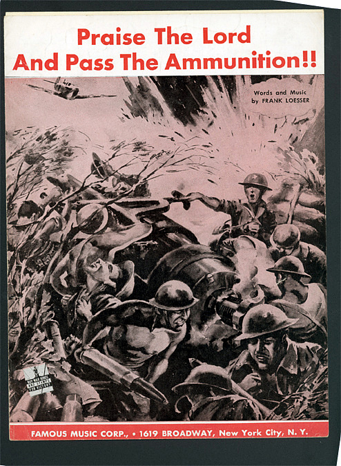 A Kentucky chaplain exhorted sailors to ‘Praise the Lord and Pass the Ammunition’ A Kentucky chaplain exhorted sailors to ‘Praise the Lord and Pass the Ammunition’