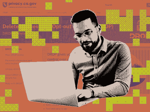 Californians can protect their personal data with one click. Help us test if it works
