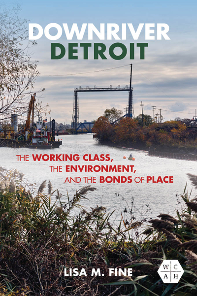Michigan State professor explores Downriver’s history of working-class environmental activism