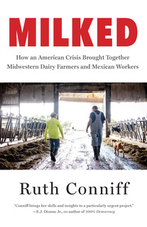 'Milked' by Ruth Conniff | cover art from The New Press