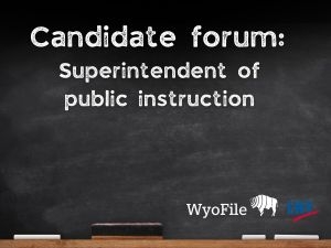 Superintendent of public instruction candidate forum livestream