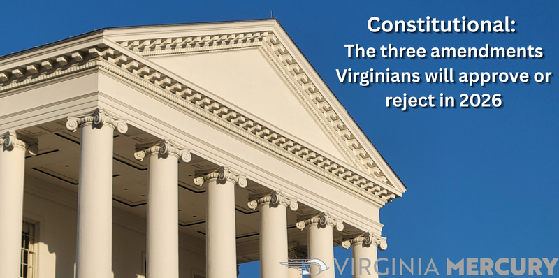 Constitutional: The amendment that could restore formerly incarcerated Virginians’ voting rights