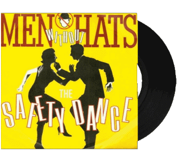 Cover for the 1982 hit by Men Without Hats, "The Safety Dance."