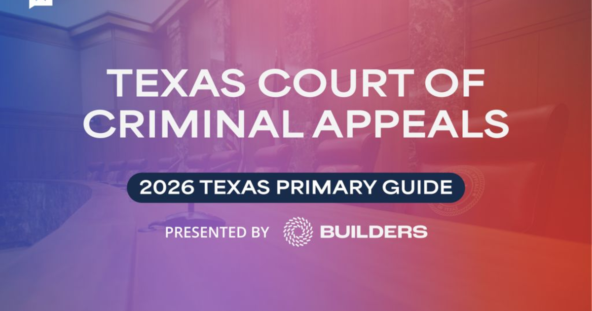 Texas Court of Criminal Appeals primaries: Who is running and what to ...